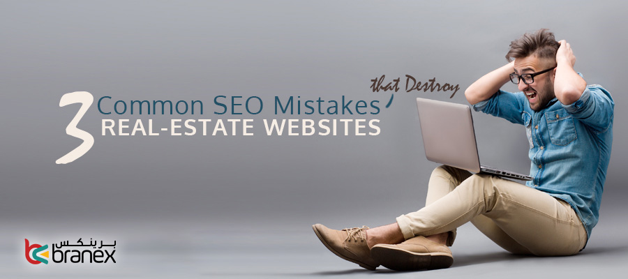 common seo mistakes that destroy real estate websites