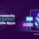 16-Frame-Work-Hybrid-Mobile-Apps