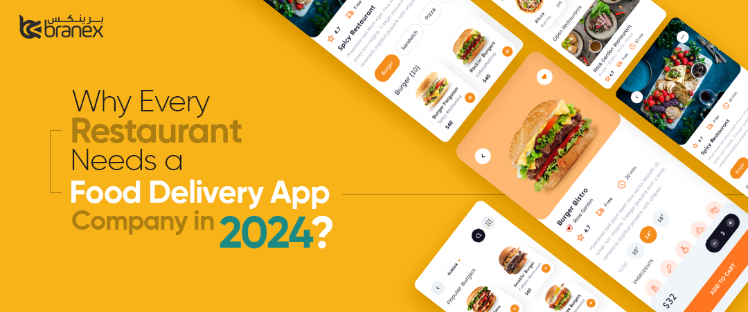 Why-Every-Restaurant-Needs-a-Food-Delivery-App-Company-in-2024