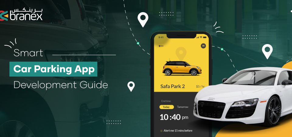 Smart-Car-Parking-App-Development-Guide